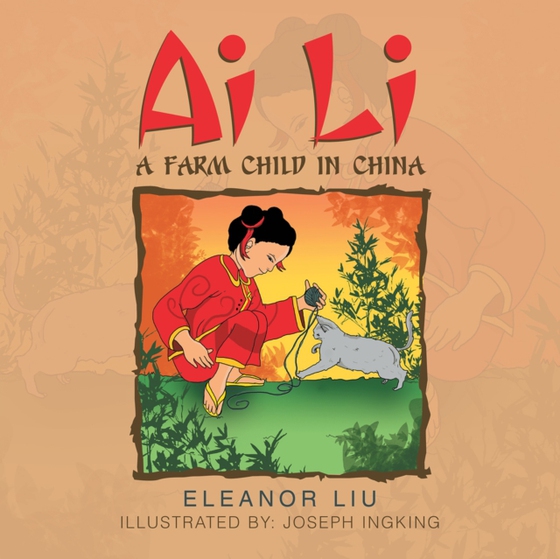 Ai Li a Farm Child in China (e-bog) af Liu, Eleanor