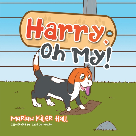 Harry, Oh My! (e-bog) af Hall, Marian Kiler