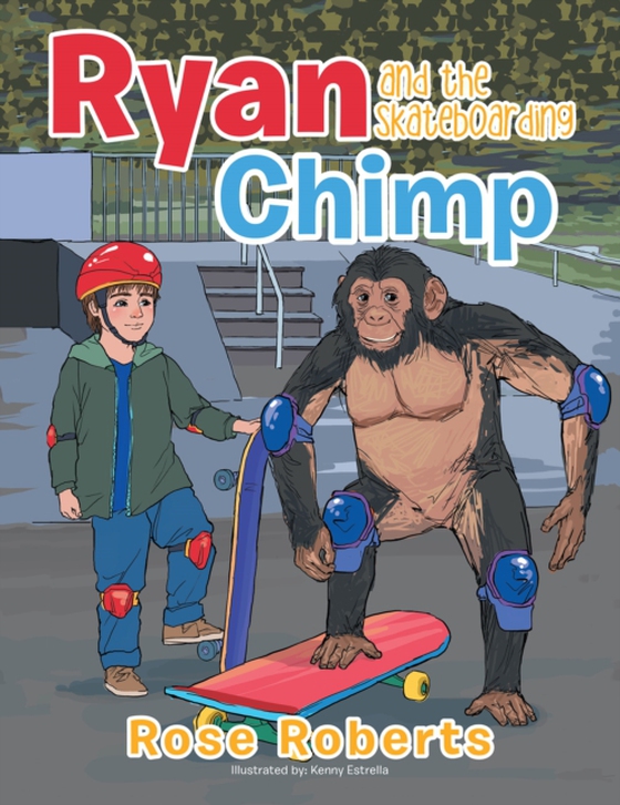 Ryan and the Skateboarding Chimp (e-bog) af Roberts, Rose