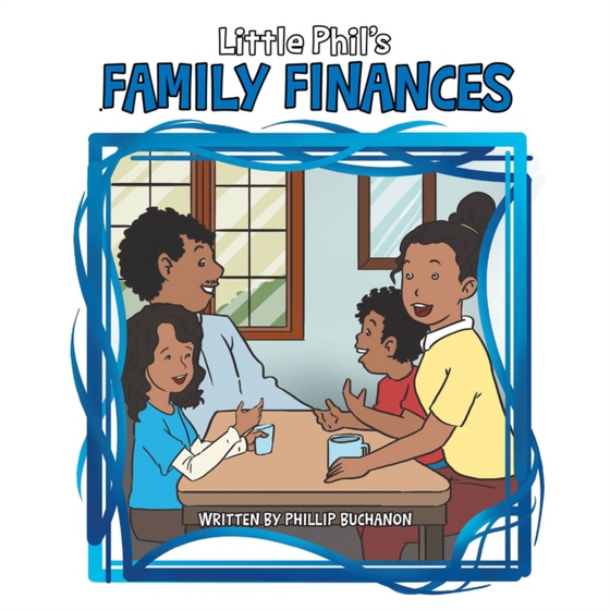 Little Phil's Family Finances (e-bog) af Buchanon, Phillip