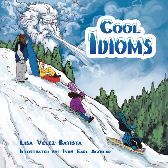 Cool Idioms (e-bog) af Velez-Batista, Lisa