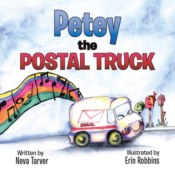 Petey the Postal Truck (e-bog) af Tarver, Neva