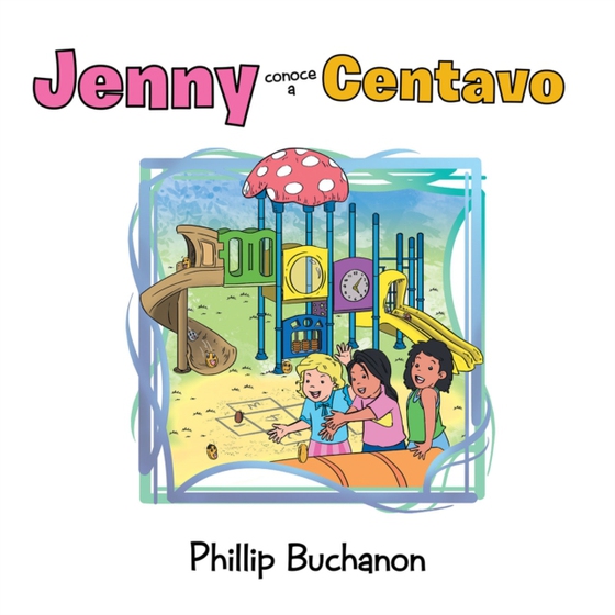 Jenny Conoce a Centavo (e-bog) af Buchanon, Phillip