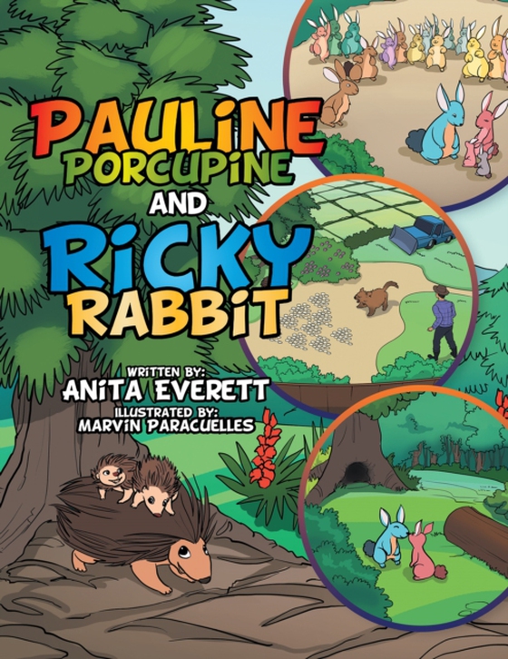 Pauline Porcupine and Ricky Rabbit (e-bog) af Everett, Anita