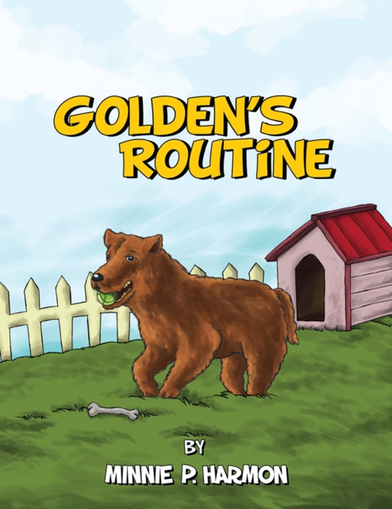 Golden's Routine (e-bog) af Harmon, Minnie P.