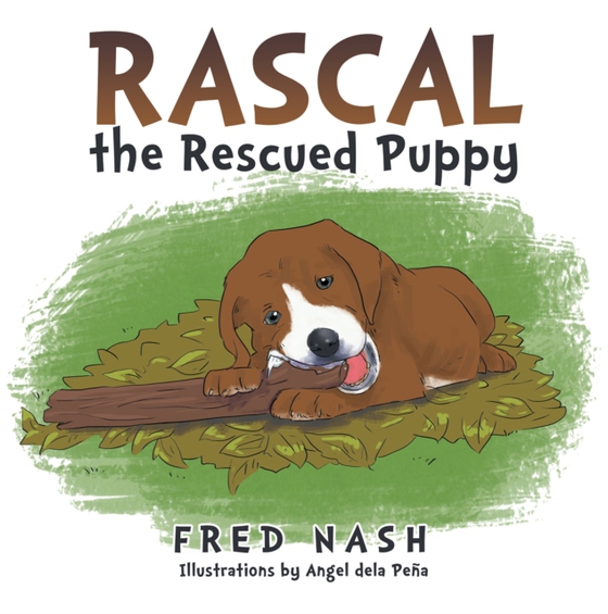 Rascal the Rescued Puppy (e-bog) af Nash, Fred