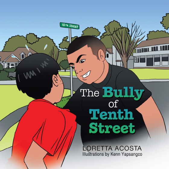 Bully of Tenth Street (e-bog) af Acosta, Loretta