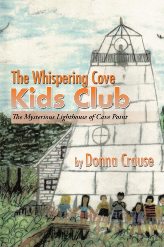 Whispering Cove Kids Club (e-bog) af Crouse, Donna