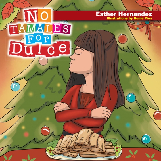 No Tamales for Dulce (e-bog) af Hernandez, Esther