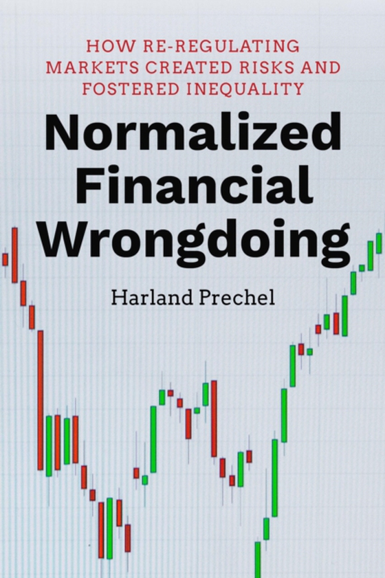 Normalized Financial Wrongdoing (e-bog) af Prechel, Harland