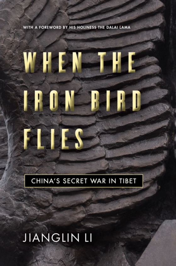 When the Iron Bird Flies (e-bog) af Li, Jianglin