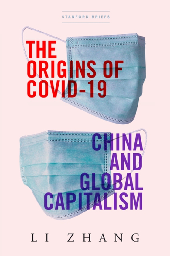 Origins of COVID-19 (e-bog) af Zhang, Li