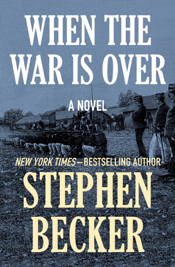 When the War Is Over (e-bog) af Becker, Stephen