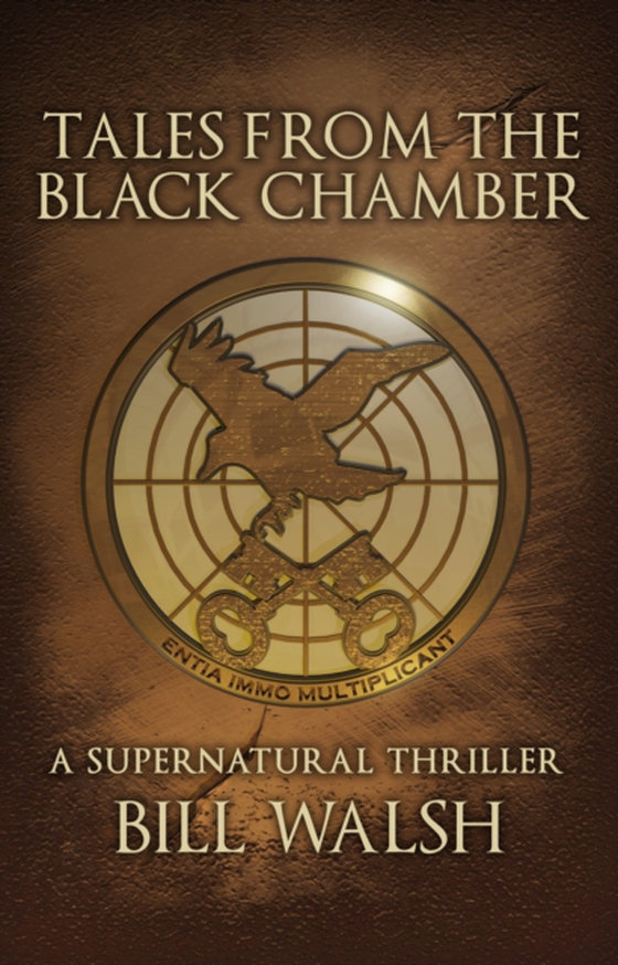 Tales from the Black Chamber: A Supernatural Thriller