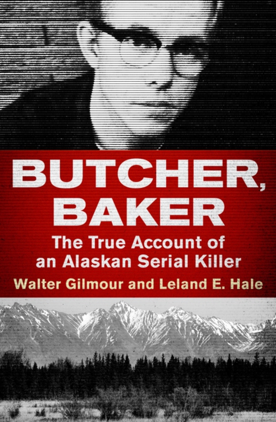 Butcher, Baker (e-bog) af Hale, Leland E.