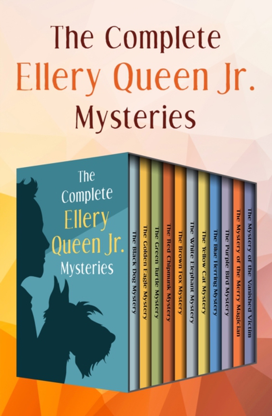 Complete Ellery Queen Jr. Mysteries (e-bog) af Queen, Ellery