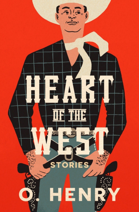 Heart of the West (e-bog) af Henry, O.