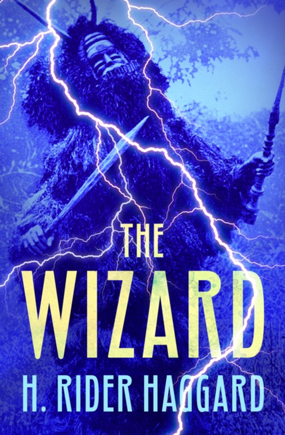 Wizard (e-bog) af Haggard, H. Rider
