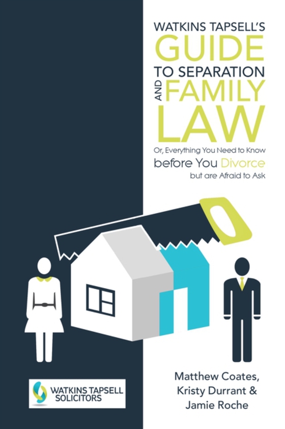 Watkins Tapsell'S Guide to Separation and Family Law (e-bog) af Roche, Jamie