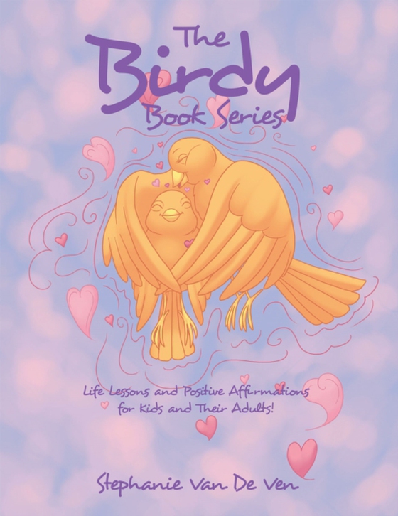 Birdy Book Series (e-bog) af Ven, Stephanie Van De