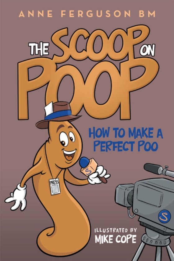 Scoop on Poop (e-bog) af BM, Anne Ferguson