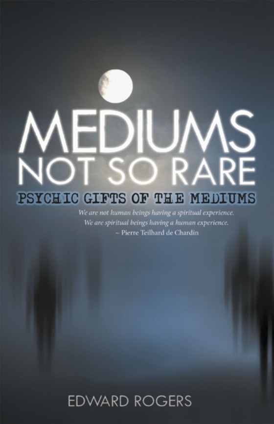 Mediums Not so Rare (e-bog) af Rogers, Edward