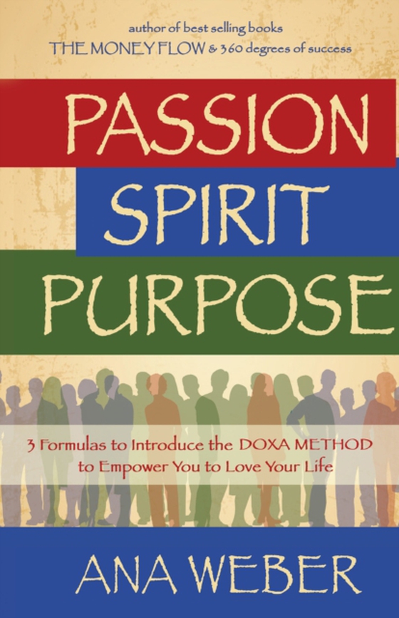 Passion  Spirit Purpose