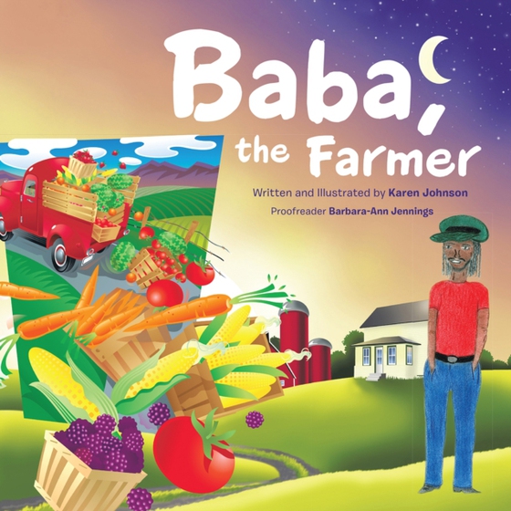 Baba, the Farmer (e-bog) af Johnson, Karen