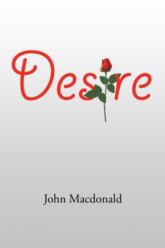 Desire (e-bog) af Macdonald, John