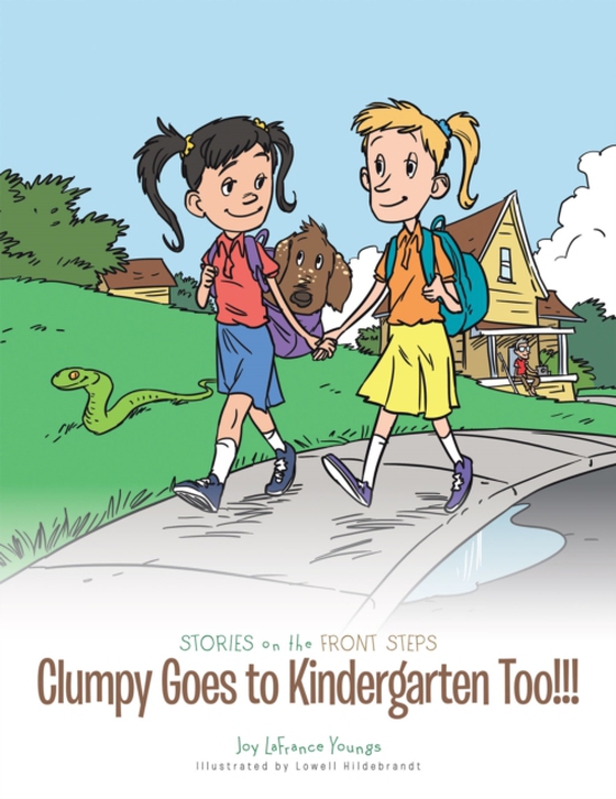 Clumpy Goes to Kindergarten Too!!! (e-bog) af Youngs, Joy LaFrance