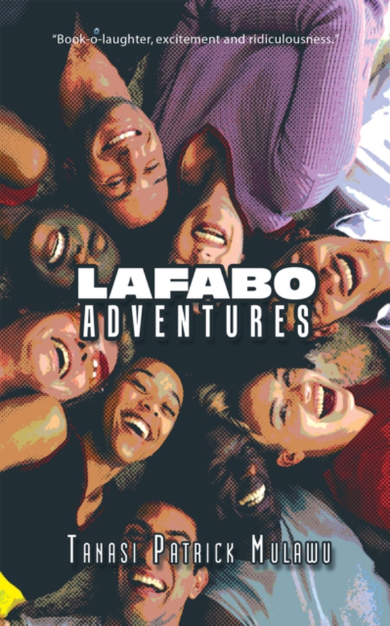 Lafabo Adventures (e-bog) af Mulawu, Tanasi Patrick