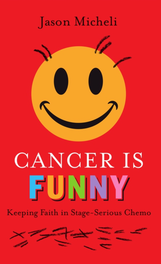 Cancer is Funny