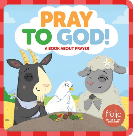 Pray to God! (e-bog) af McCurry, Kristen