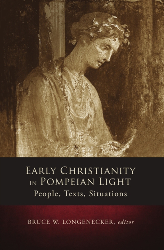 Early Christianity in Pompeian Light (e-bog) af -