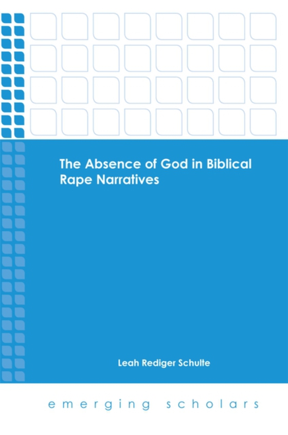 Absence of God in Biblical Rape Narratives