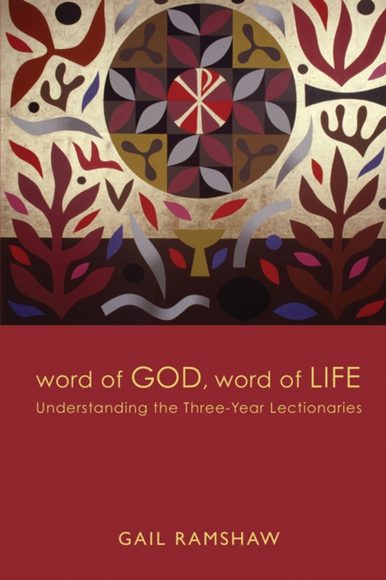 Word of God, Word of Life (e-bog) af Ramshaw, Gail