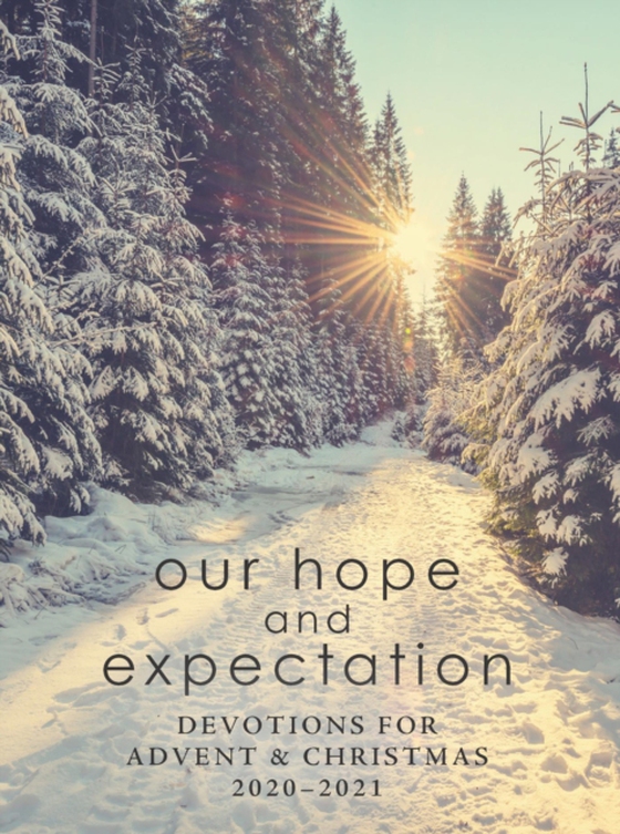 Our Hope and Expectation (e-bog) af -