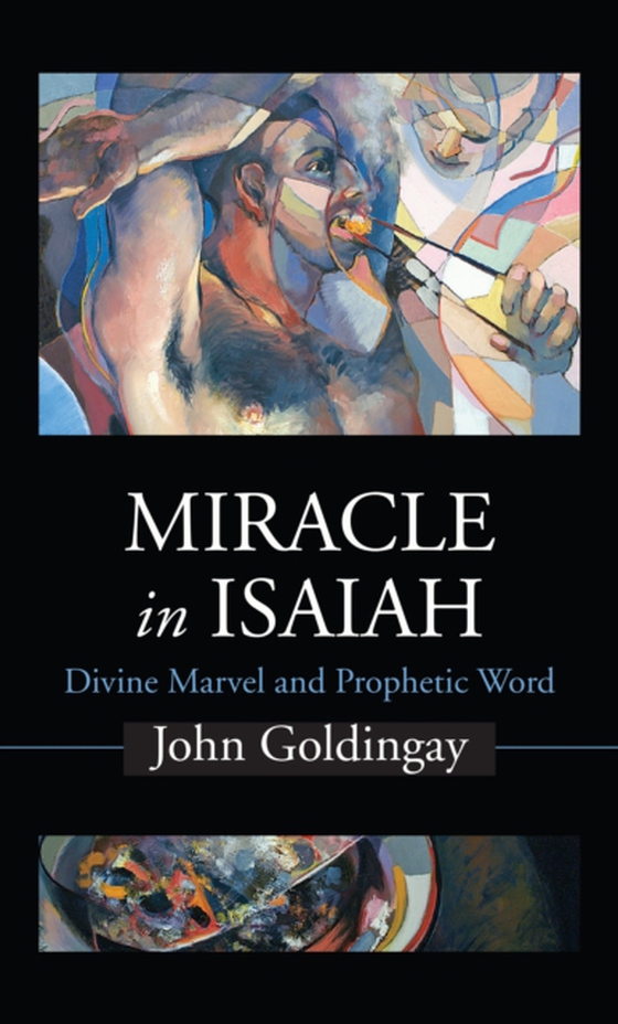 Miracle in Isaiah (e-bog) af Goldingay, John