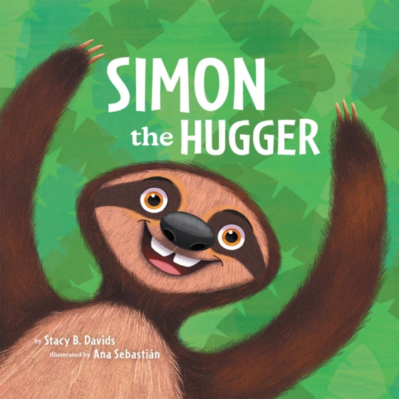 Simon the Hugger (e-bog) af Davids, Stacy B.