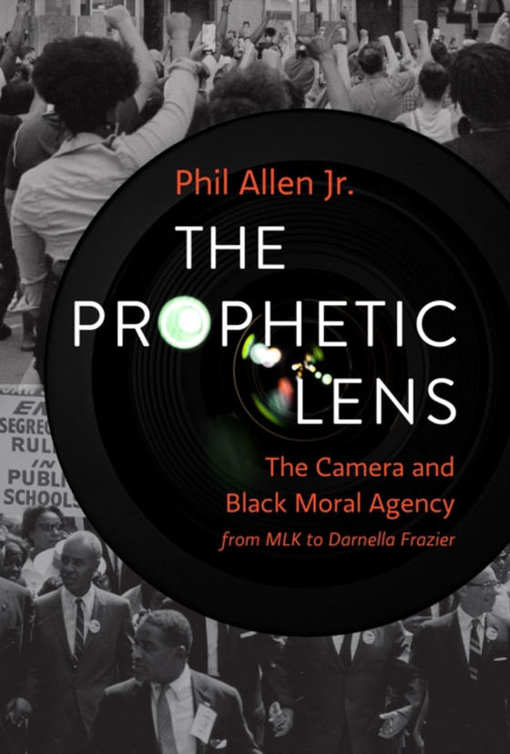 Prophetic Lens (e-bog) af Jr., Phil Allen