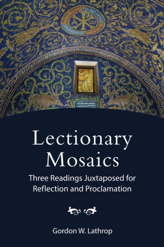 Lectionary Mosaics (e-bog) af Lathrop, Gordon