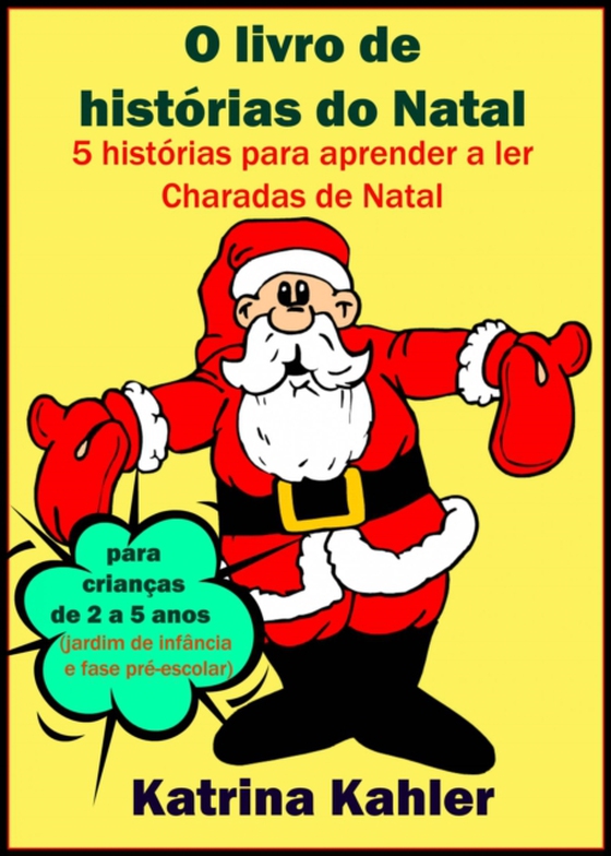 O Livro de histórias do Natal (e-bog) af Kahler, Katrina