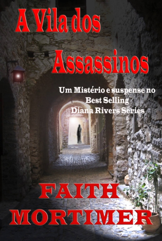 A Vila dos Assassinos (e-bog) af Mortimer, Faith