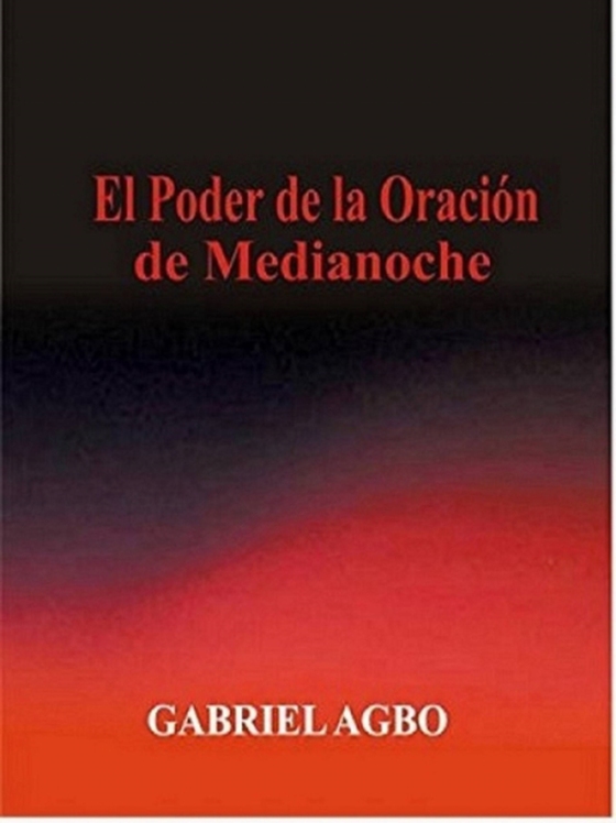 El Poder de la Oración de Medianoche (e-bog) af Agbo, Gabriel