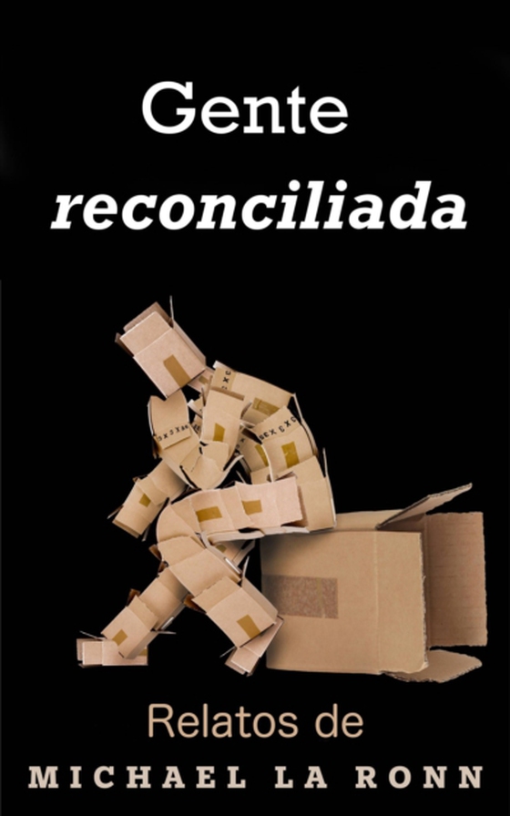 Gente reconciliada