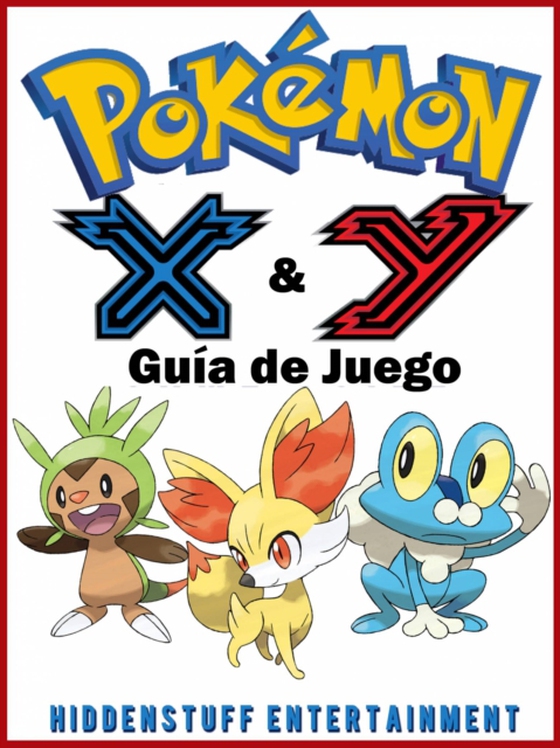 Pokémon X & Y Guía de Juego (e-bog) af Abbott, Joshua