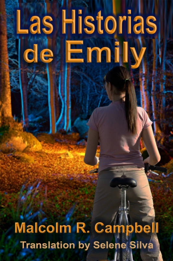 Las Historias de Emily (e-bog) af Campbell, Malcolm R.