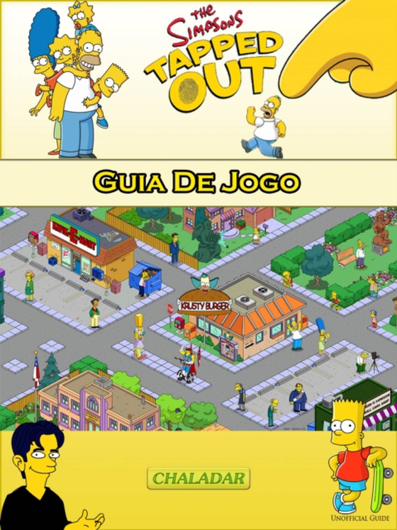 The Simpsons Tapped Out Guia De Jogo (e-bog) af Abbott, Joshua