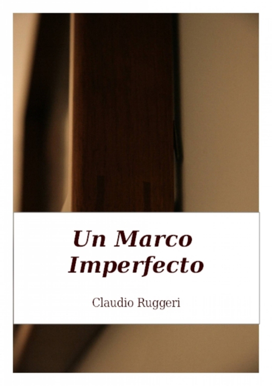 Un Marco Imperfecto (e-bog) af Ruggeri, Claudio