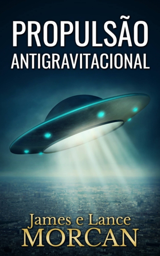 Propulsão Antigravitacional